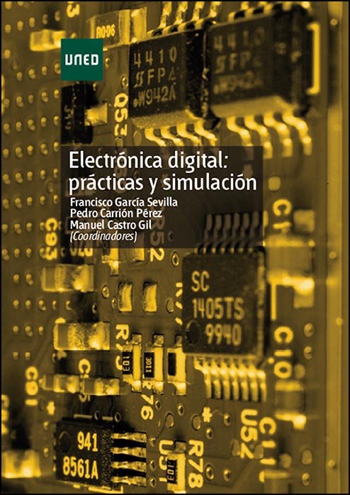 Electrónica digital: prácticas y simulación, de GARCIA SEVILLA, FRANCISCO, ET AL. | portada del libro