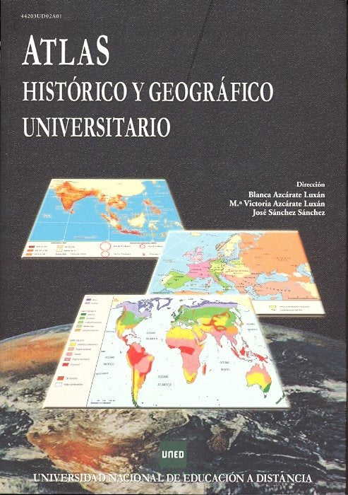 Atlas histórico y geográfico universitario, de Azcárate Luxán, Blanca | portada del libro