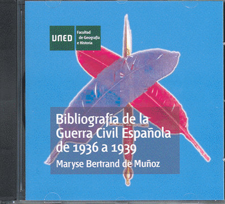Bibliografía de la Guerra Civil española de 1936 a 1939, de Bertrand de Muñoz, Maryse | portada del libro