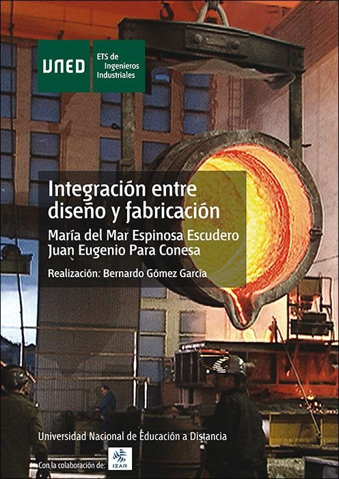 Integración entre diseño y fabricación, de Espinosa Escudero, M.ª del Mar | portada del libro