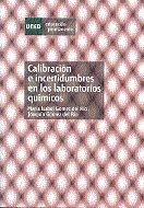 Calibración e incertidumbres en los laboratorios químicos, de Gómez del Río, María Isabel | portada del libro