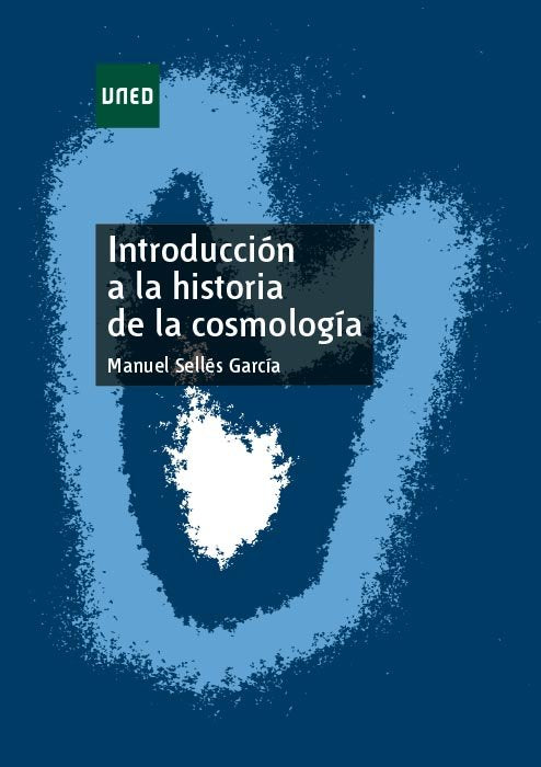 Introducción a la historia de la cosmología, de Sellés García, Manuel A. | portada del libro