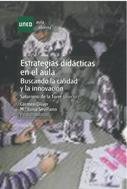 Estrategias didácticas en el aula. Buscando la calidad y la innovación, de Torre de La Torre, Saturnino de la | portada del l