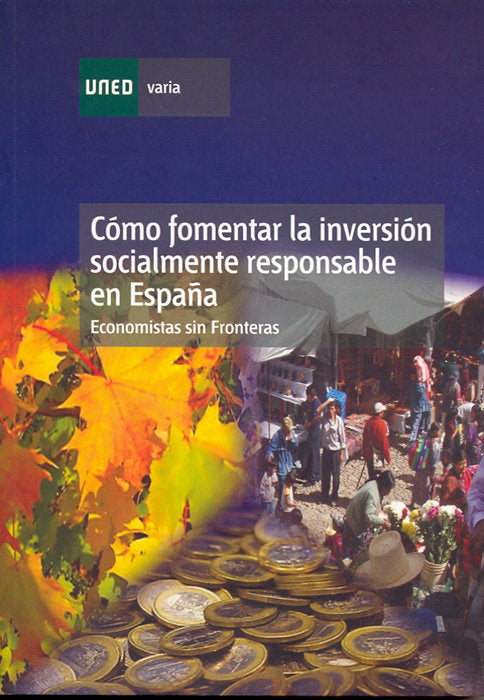 Cómo fomentar la inversión socialmente responsable en España, de FERNANDEZ OLIT, BEATRIZ | portada del libro
