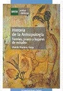 Historia de la antropología, teorías, praxis y lugares de estudio, de Martínez Veiga, Ubaldo | portada del libro