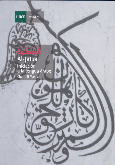 Al-Jatua. Iniciación a la lengua árabe, de Husein El Masry, Cherif Farok | portada del libro
