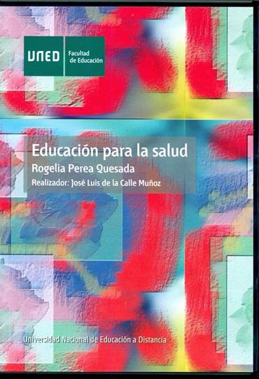 Educación para la salud, de Perea Quesada, Rogelia | portada del libro