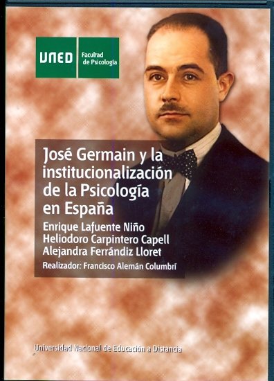 José Germain y la institucionalización de la psicología en España, de Lafuente Niño, Enrique | portada del libro