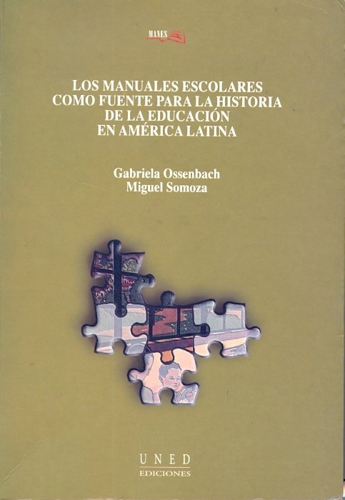 Los manuales escolares como fuente para la historia de la educación en América latina, de Ossenbach Sauter | portada del libr