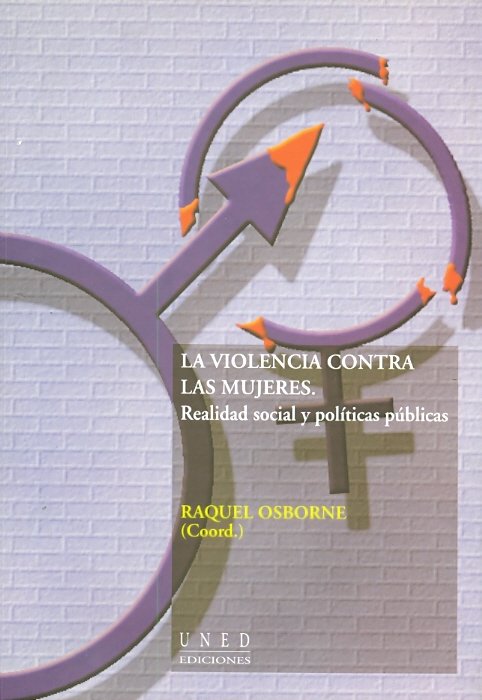La violencia contra las mujeres. Realidad social y pol¡ticas públicas, de OSBORNE VERDUGO | portada del libro