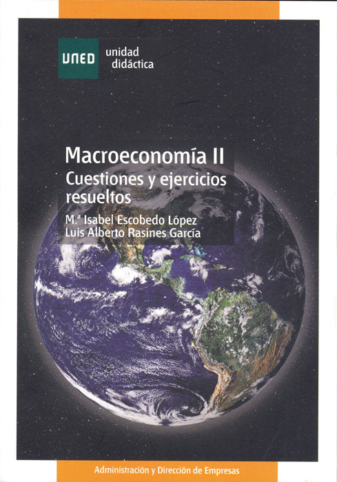 Macroeconom¡a II. Cuestiones y ejercicios resueltos, de ESCOBEDO LOPEZ, MARIA ISABEL | portada del libro
