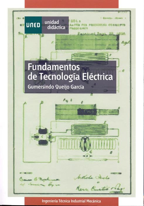 Fundamentos de tecnolog¡a eléctrica, de QUEIJO GARCIA, GUMERSINDO | portada del libro