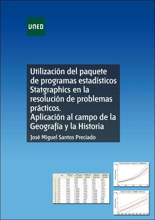 Utilización del paquete de programas estadísticos statgraphics en la resolución de problemas práctic, de Santos Preciado, Jos