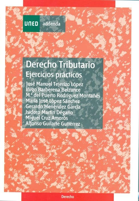 ADDENDA DERECHOS TRIBUTARIOS EJERCICIOS O.VARIAS, de TEJERIZO LOPEZ JOSE MANUEL | portada del libro