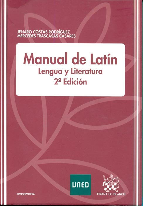Manual de lat¡n. Lengua y literatura. 2ª edición, de COSTAS RODRIGUEZ, JENARO | portada del libro