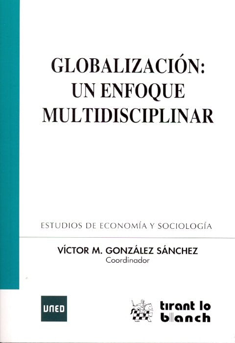Globalización : un enfoque multidisciplinar, de González Sánchez, Victor M. | portada del libro