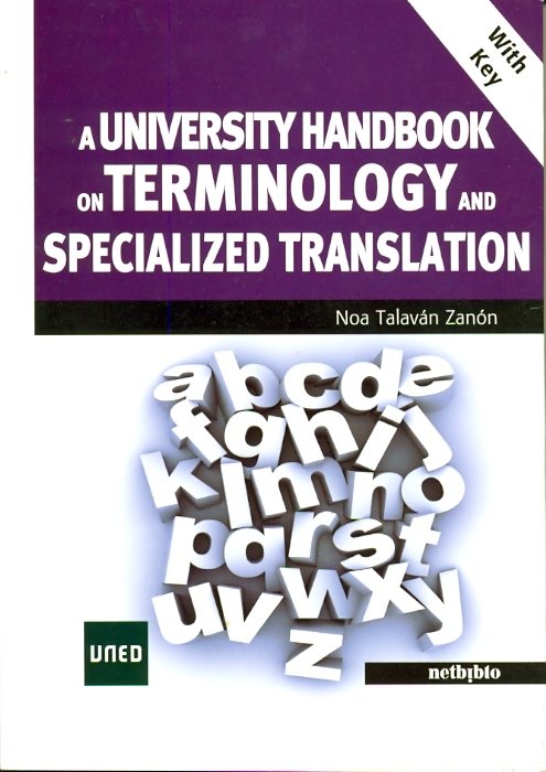 A university handbook on terminology and specialized translation, de Talaván Zanón, Noa | portada del libro