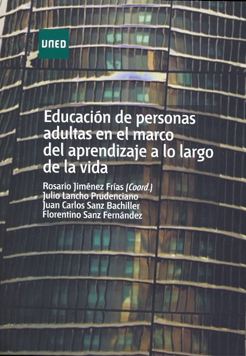 Educación de personas adultas en el marco del aprendizaje a lo largo de la vida, de Jiménez Frías, Rosario | portada del libr