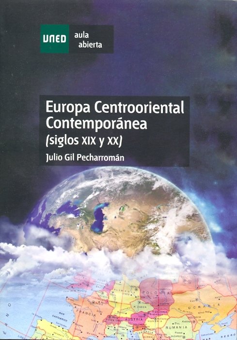 Europa centrooriental contemporánea. (siglos XIX y XX), de Gil Pecharromán, Julio | portada del libro