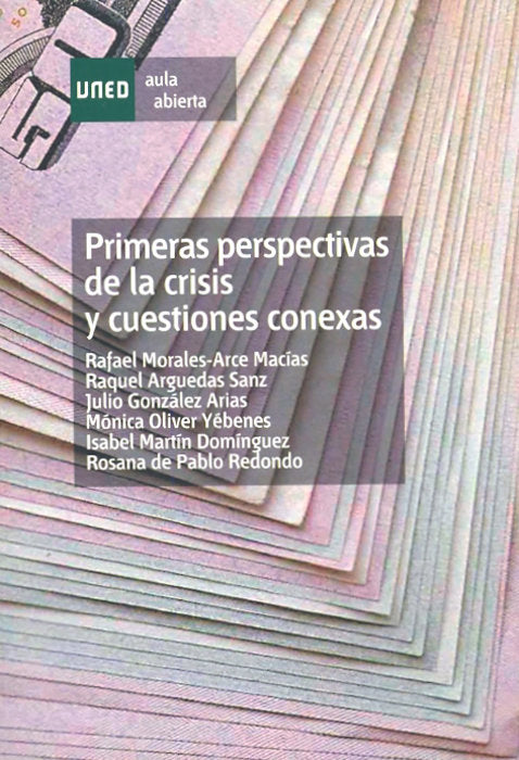 Primeras perspectivas de la crisis y cuestiones conexas, de Morales-Arce Macías, Rafael | portada del libro