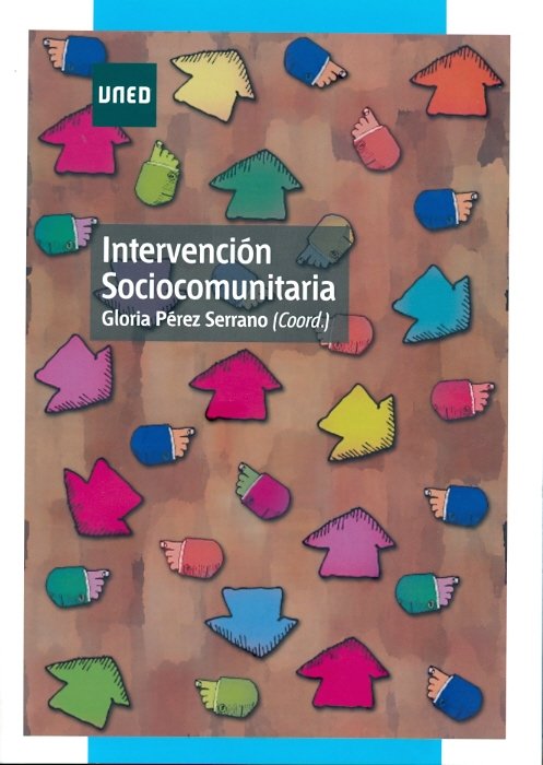 Intervención sociocomunitaria, de Pérez Serrano, Gloria | portada del libro