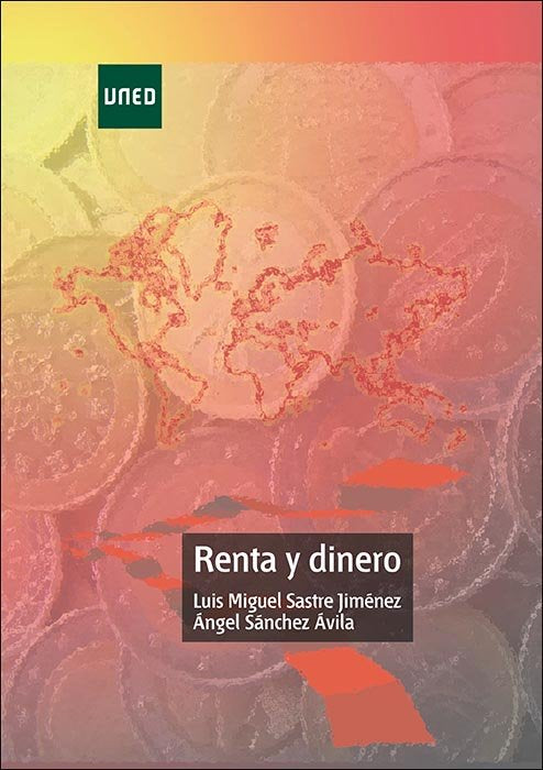 Renta y dinero, de Sastre Jiménez, Luis | portada del libro