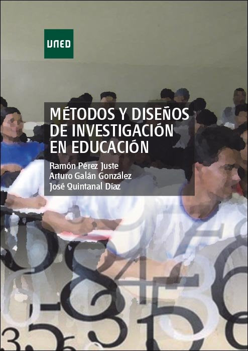 Métodos y diseños de investigación en educación, de Pérez Juste, Ramón | portada del libro