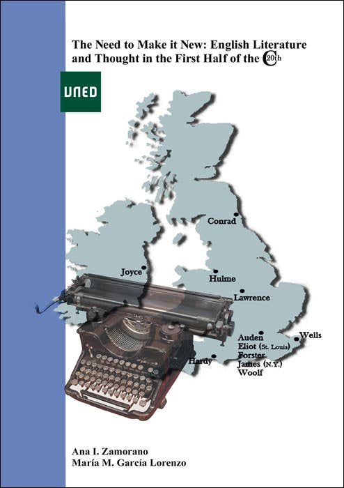 The need to make it new: english literature and thought in the first half of the 20th century, de Zamorano Rueda, Ana Isabel 