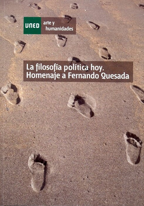 La filosofía política hoy. Homenaje a Fernando Quesada, de García-Santesmases Martín Tesorero, Antonio | portada del libro