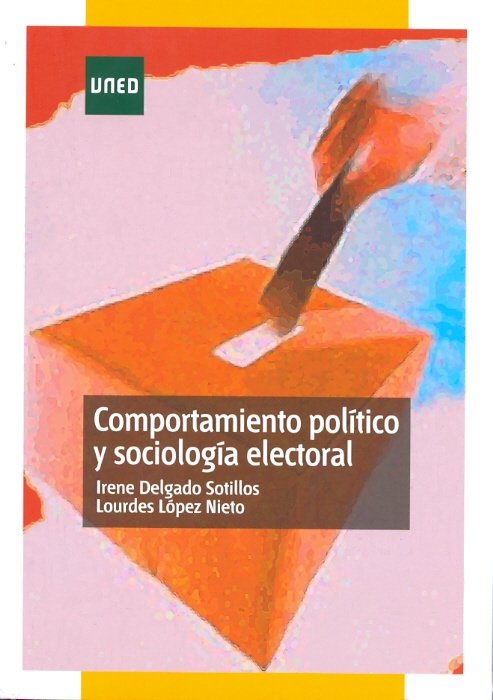 Comportamiento político y sociología electoral, de Delgado Sotillos, Irene | portada del libro