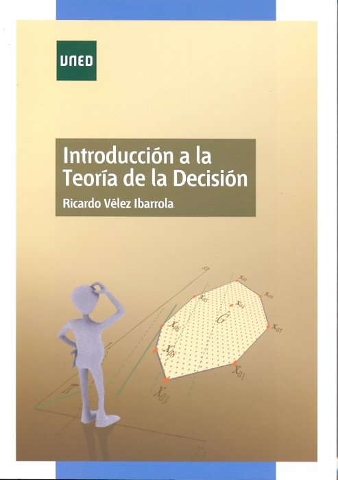 Introducción a la teoría de la decisión, de Vélez Ibarrola, Ricardo | portada del libro
