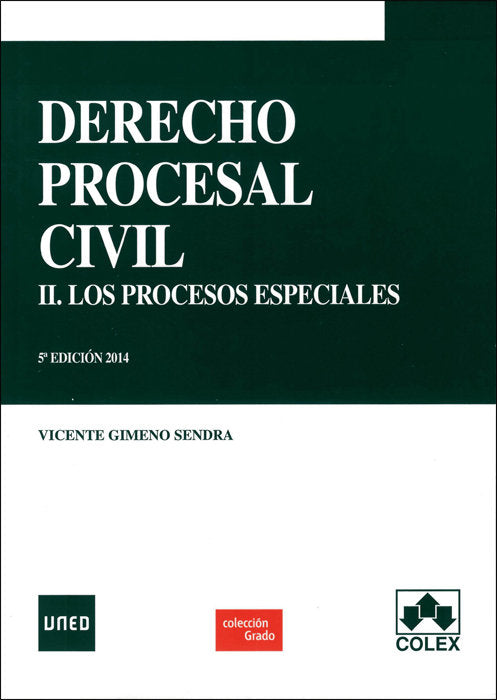 Derecho Procesal Civil II. Los procesos especiales 5ª Edición, de GIMENO SENDRA, VICENTE | portada del libro