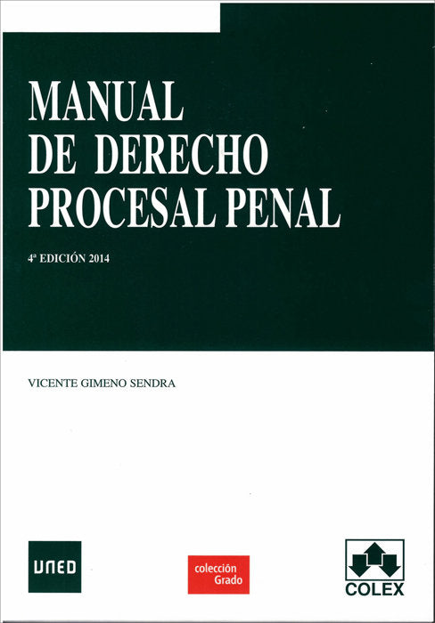 Manual de Derecho Procesal Penal. 4ª Edición, de GIMENO SENDRA, VICENTE | portada del libro