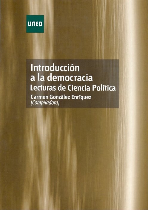 Introducción a la democracia. Lecturas de ciencias pol¡tica, de GONZALEZ ENRIQUEZ, CARMEN | portada del libro