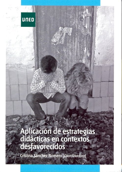 Aplicación de estrategias didácticas en contextos desfavorecidos, de Sánchez Romero, Cristina | portada del libro