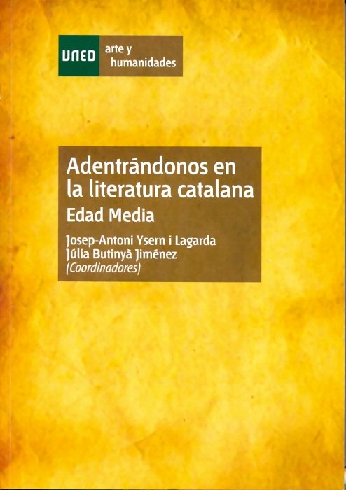 Adentrándonos en la literatura catalana. Edad media, de Ysern Lagarda, Josep-Antoni | portada del libro