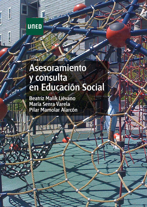 Asesoramiento y consulta en educación social, de Malik Liévano, Beatriz | portada del libro
