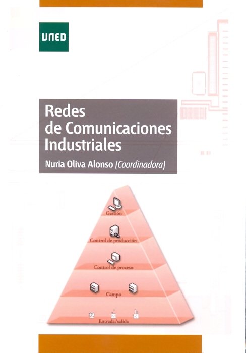 Redes de comunicaciones industriales, de Oliva Alonso, Nuria | portada del libro