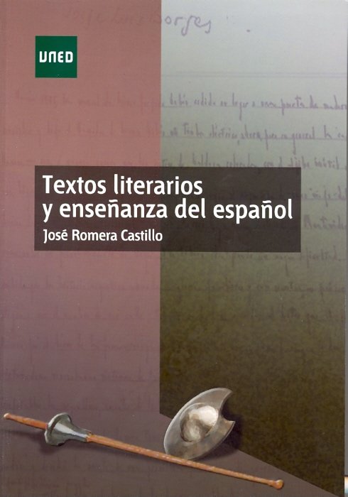 Textos literarios y enseñanza del español, de Romera Castillo, José | portada del libro