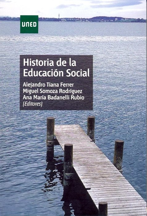 Historia de la educación social, de Tiana Ferrer, Alejandro | portada del libro