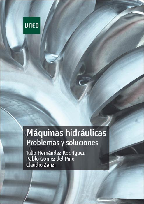 Máquinas hidráulicas. Problemas y soluciones, de Hernández Rodríguez, Julio | portada del libro
