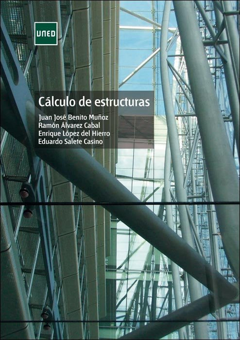 Cálculo de estructuras, de BENITO MUÑOZ, JUAN JOSE | portada del libro