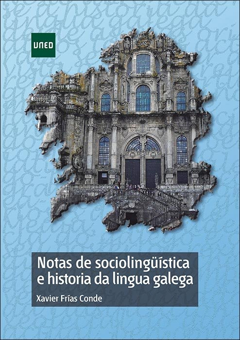 Notas de sociolingüística e historia da lingua galega, de Frías Conde, Francisco Xavier | portada del libro