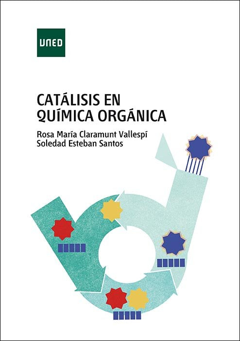 Catálisis en química orgánica, de Claramunt Vallespí, Rosa M.ª | portada del libro