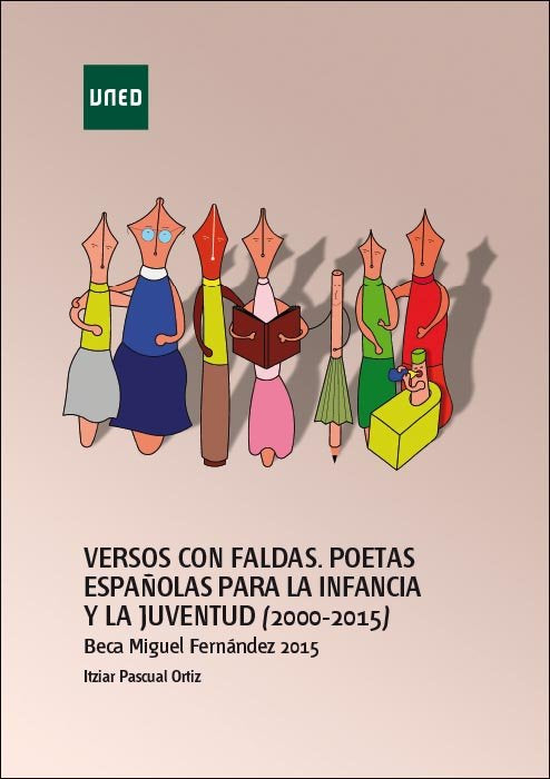 Versos con faldas. Poetas españolas para la infancia y la juventud (2000-2015), de PASCUAL ORTIZ,ITZIAR | portada del libro
