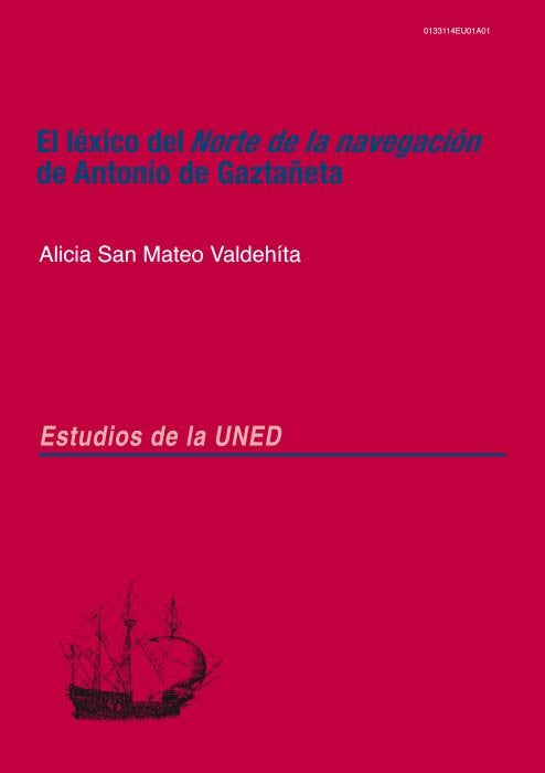 El léxico del Norte de la navegación de Antonio de Gaztañeta, de San Mateo Valdehita, Alicia | portada del libro