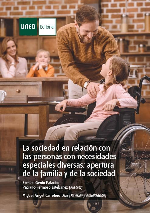 La sociedad en relación con las personas con necesidades especiales diversas: apertura de la familia, de Gento Palacios, Samu