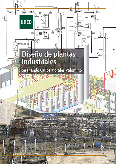 Diseño de plantas industriales, de Morales Palomino, Sisenando Carlos | portada del libro