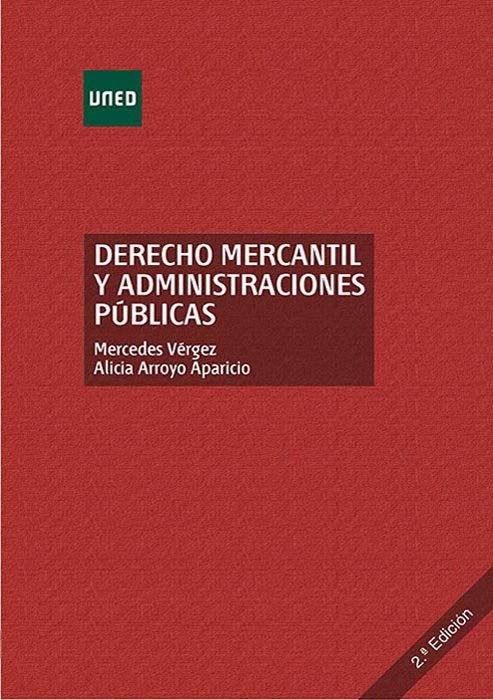 DERECHO MERCANTIL Y ADMINISTRACIONES PUBLICAS, de ARROYO APARICIO, ALICIA | portada del libro