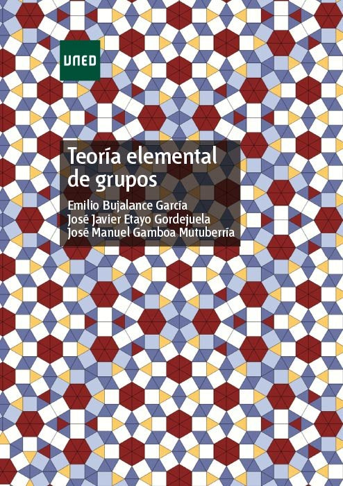 Teoría elemental de grupos, de Bujalance García, Emilio | portada del libro